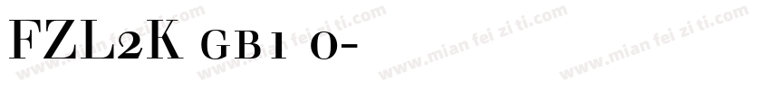 FZL2K gb1 0字体下载字体转换
